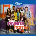 Raven's Home, Vol. 11 cast, spoilers, episodes, reviews