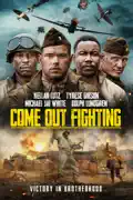 Come Out Fighting summary, synopsis, reviews
