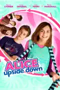 Alice Upside Down summary, synopsis, reviews