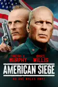 American Siege summary, synopsis, reviews