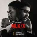 Genius: MLK / X, Season 4 cast, spoilers, episodes, reviews