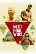 Next Goal Wins reviews, watch and download