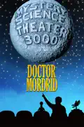 Mystery Science Theater 3000: Doctor Mordrid summary, synopsis, reviews