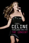 Céline Dion: Taking Chances World Tour - The Concert reviews, watch and download