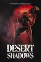 Desert Shadows summary and reviews