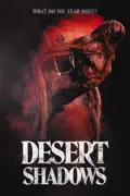 Desert Shadows reviews, watch and download