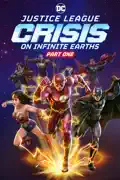 Justice League: Crisis on Infinite Earths Part One reviews, watch and download