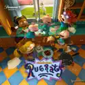Rugrats (2021), Season 1 cast, spoilers, episodes, reviews