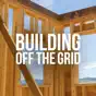 Building Off the Grid, Season 3