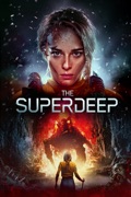 The Superdeep reviews, watch and download