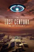 The Lost Century: And How to Reclaim It summary, synopsis, reviews