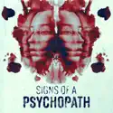 Signs of a Psychopath, Season 7 release date, synopsis and reviews