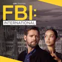 FBI: International, Season 3 release date, synopsis and reviews