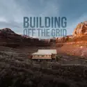 Building Off the Grid, Season 9 cast, spoilers, episodes, reviews