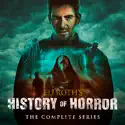 Eli Roth's History of Horror, Complete Series Boxset release date, synopsis, reviews