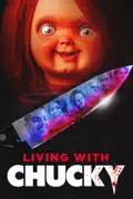 Living with Chucky summary, synopsis, reviews