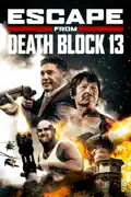Escape From Death Block 13 summary, synopsis, reviews