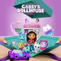 Gabby's Dollhouse, Season 2 cast, spoilers, episodes and reviews