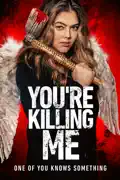 You're Killing Me summary, synopsis, reviews
