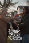 Merry Good Enough summary, synopsis, reviews