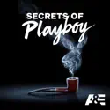 The Big Playboy Lie (#106) - Secrets of Playboy episode 7 spoilers, recap and reviews
