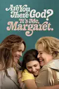 Are You There God? It's Me, Margaret. reviews, watch and download