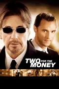 Two for the Money summary, synopsis, reviews