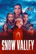 Snow Valley summary, synopsis, reviews