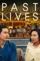 Past Lives summary and reviews