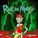 Rick and Morty, Season 7 (Uncensored) cast, spoilers, episodes, reviews