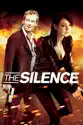 The Silence (2006) summary and reviews