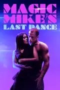 Magic Mike's Last Dance reviews, watch and download