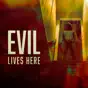 Evil Lives Here, Season 11