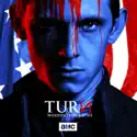 TURN: Washington's Spies, Season 4 cast, spoilers, episodes and reviews