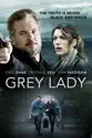 Grey Lady summary and reviews