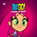 Teen Titans Go! Starfire and Friends cast, spoilers, episodes, reviews