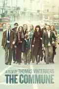 The Commune summary, synopsis, reviews