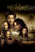 The Mummy Returns summary, synopsis, reviews