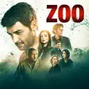 Zoo, Season 3 cast, spoilers, episodes and reviews