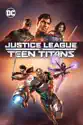Justice League vs. Teen Titans summary and reviews