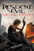 Resident Evil: The Final Chapter reviews, watch and download