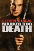 Marked for Death summary, synopsis, reviews