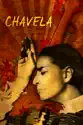 Chavela summary and reviews