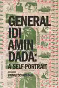 General Idi Amin Dada: A Self-Portrait summary, synopsis, reviews