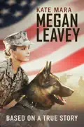 Megan Leavey summary, synopsis, reviews