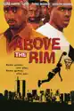 Above the Rim summary and reviews