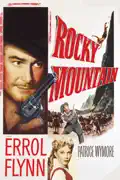 Rocky Mountain (1950) summary, synopsis, reviews