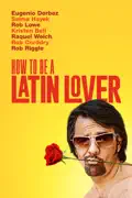 How to Be a Latin Lover summary, synopsis, reviews