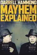 Darrell Hammond: Mayhem Explained summary, synopsis, reviews