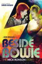 Beside Bowie: The Mick Ronson Story summary and reviews